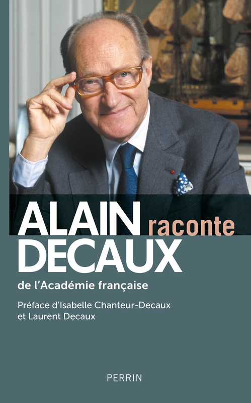 Couverture ebook de Alain Decaux raconte, de Alain Decaux