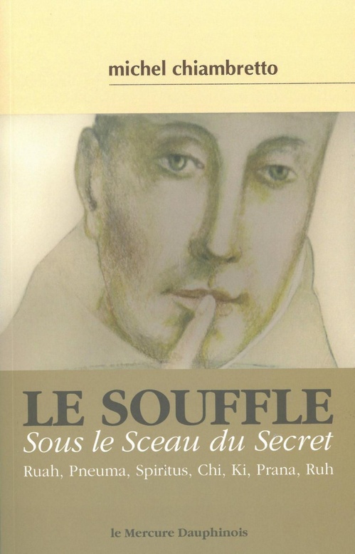Couverture ebook de Le souffle = Sous le Sceau du Secret, de Michel Chiambretto