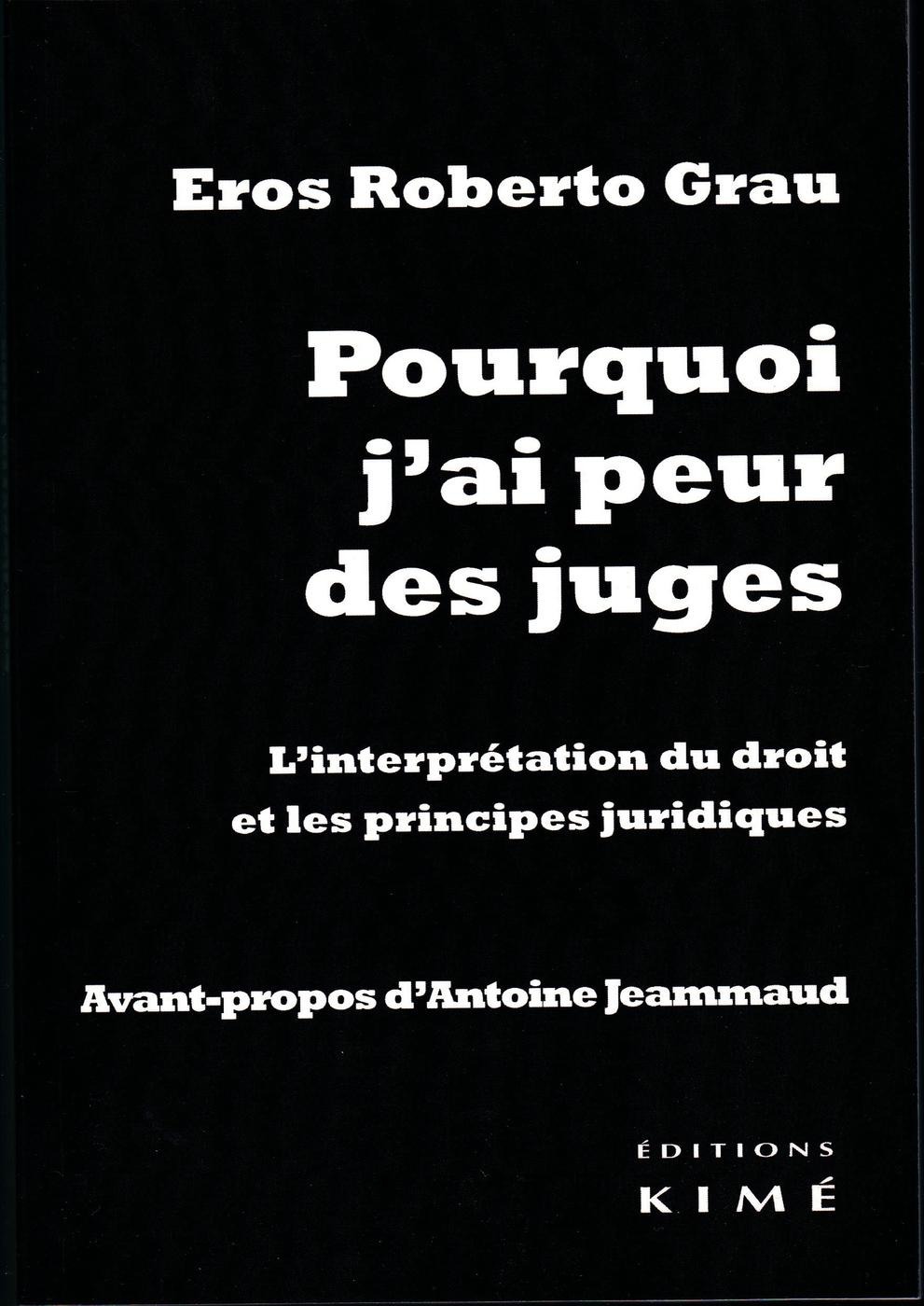 ebook cover of POURQUOI J'AI PEUR DES JUGES, by Eros roberto Grau