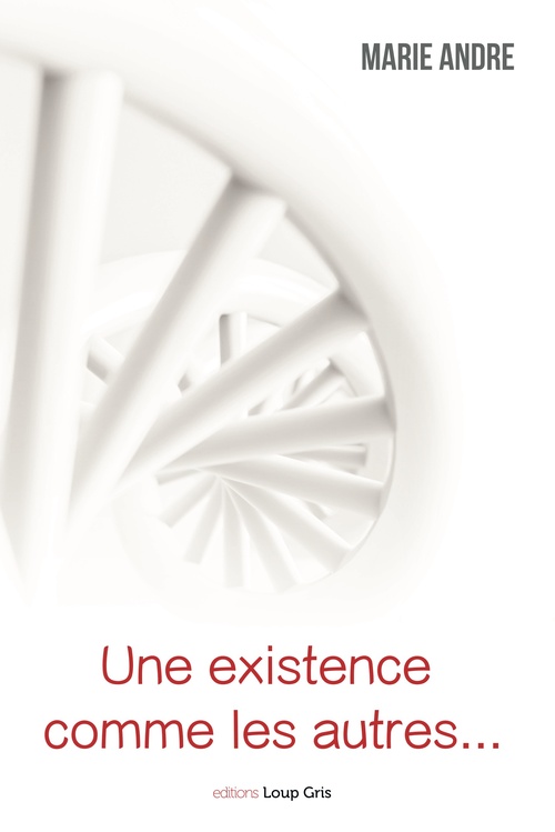 ebook cover of Une existence comme les autres, by Marie Andre