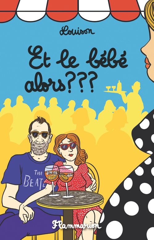 ebook cover of Et le bébé alors ???, by Louison