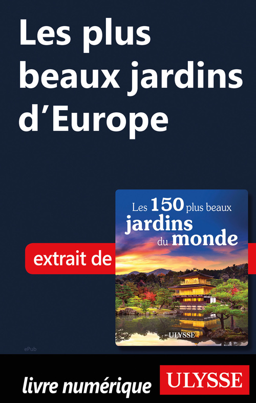 Couverture ebook de Les plus beaux jardins d'Europe, de Collectif