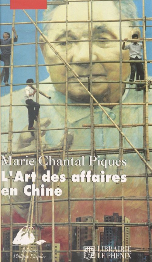 Couverture ebook de L'art des affaires en Chine, de Piques/Marie-Chantal