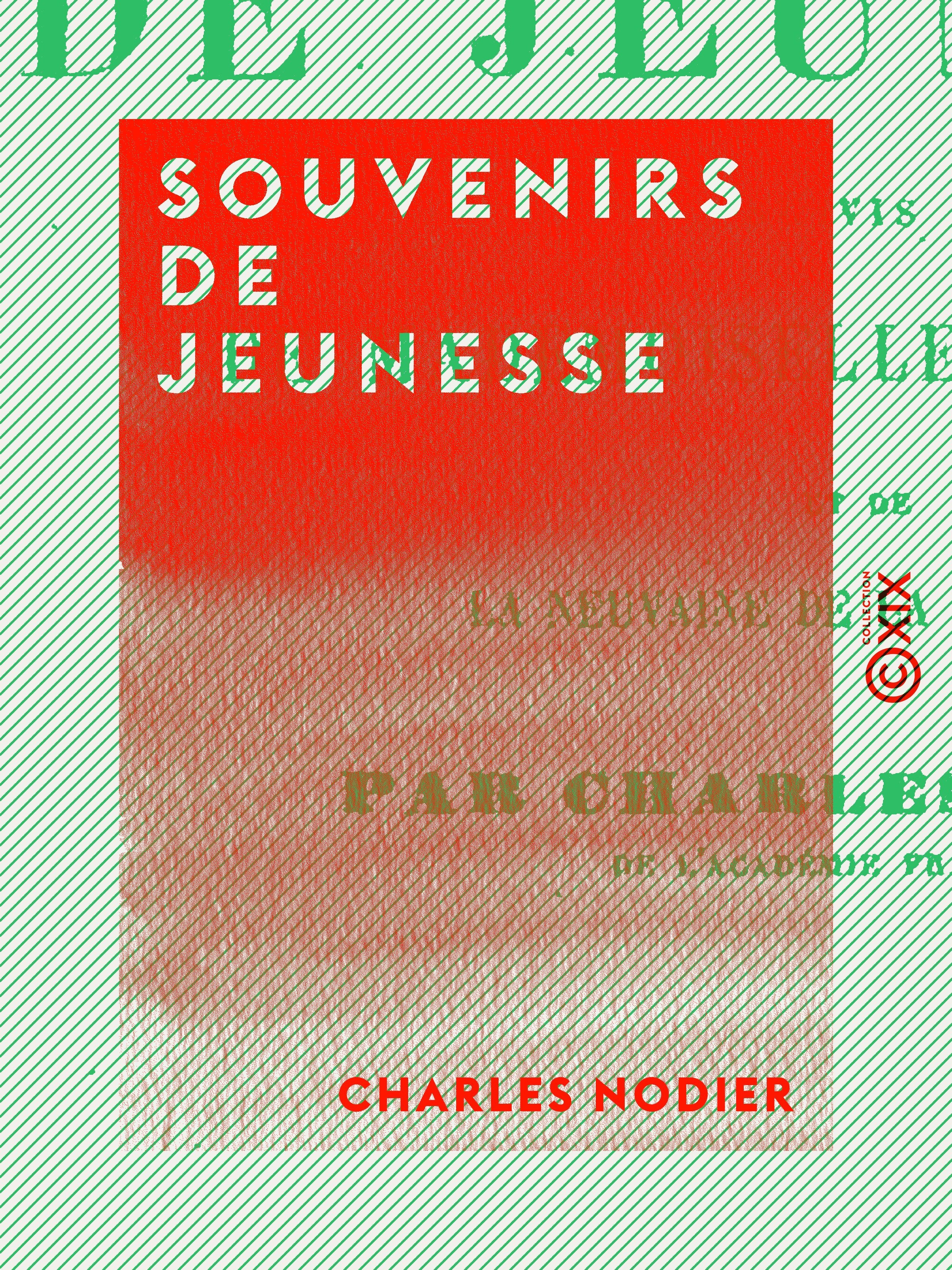 Couverture ebook de Souvenirs de jeunesse, de Charles Nodier