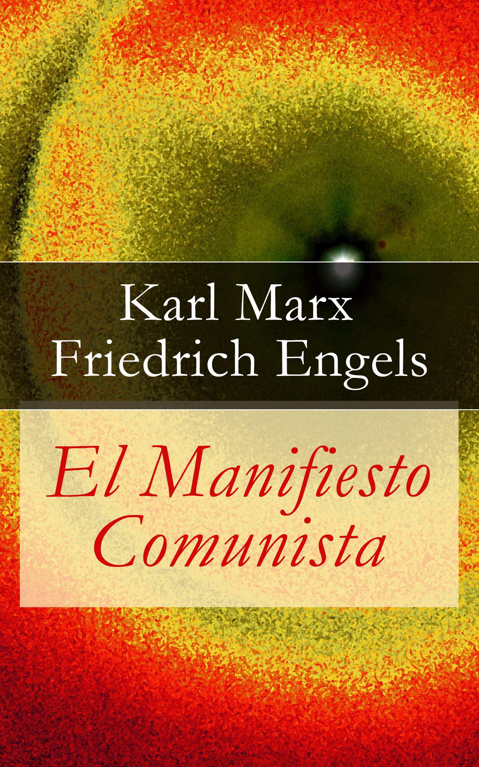 Couverture ebook de El Manifiesto Comunista, de Karl Marx, Friedrich  Engels
