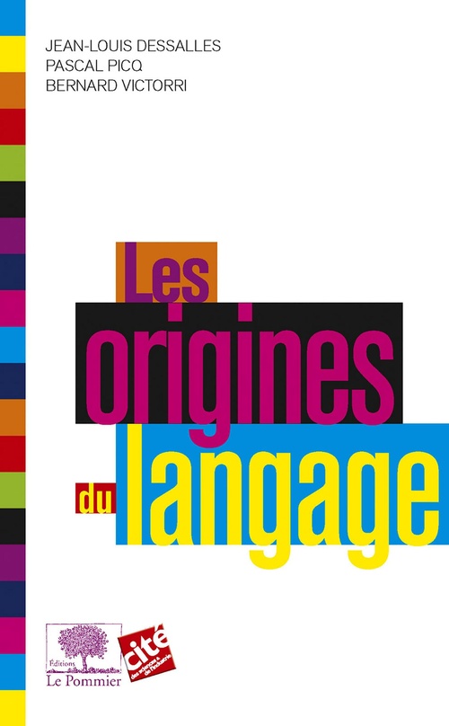 Couverture ebook de Les origines du langage, de Jean-louis Dessalles, Pascal Picq, Bernard Victorri