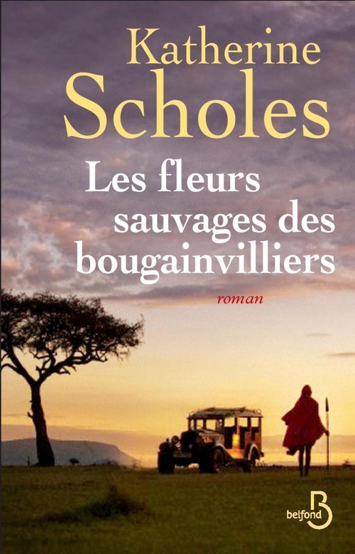 Couverture ebook de Les fleurs sauvages des bougainvilliers, de Katherine Scholes