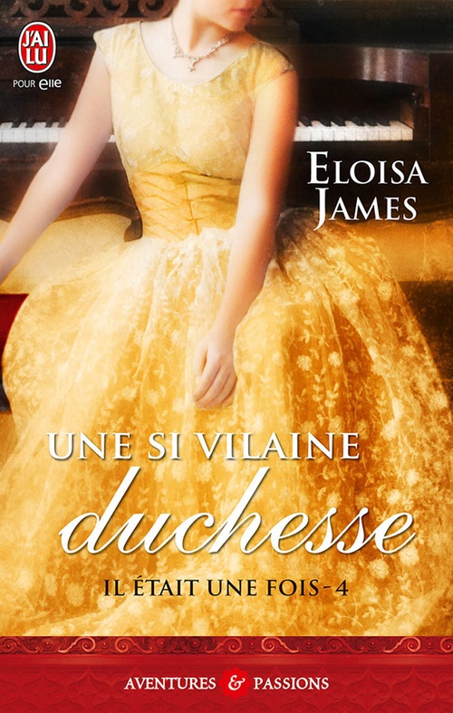 ebook cover of Il était une fois (Tome 4) - Une si vilaine duchesse, by Eloisa James