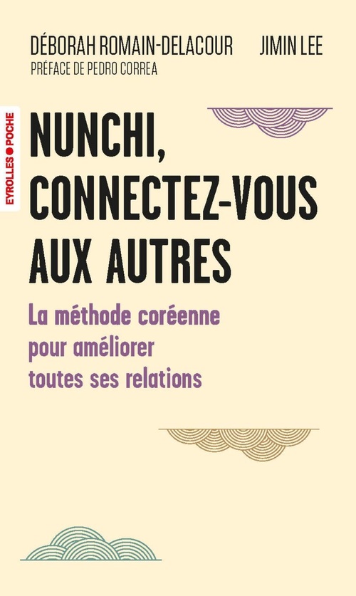 ebook cover of Nunchi, connectez-vous aux autres, by Déborah Romain-Delacour, Jimin Lee