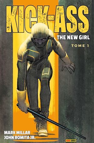 Couverture ebook de Kick-Ass - The New Girl T01, de Mark Millar