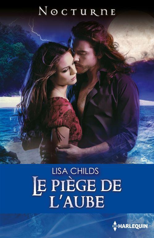Couverture ebook de Le piège de l'aube, de Lisa Childs