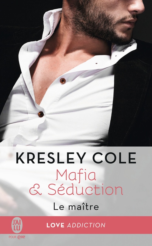 ebook cover of Mafia & Séduction (Tome 2) - Le maître, by Kresley Cole