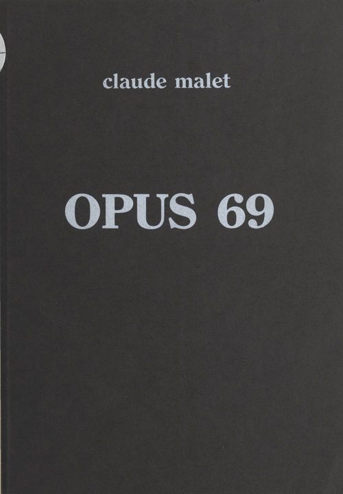ebook cover of Opus 69, by Claude Malet