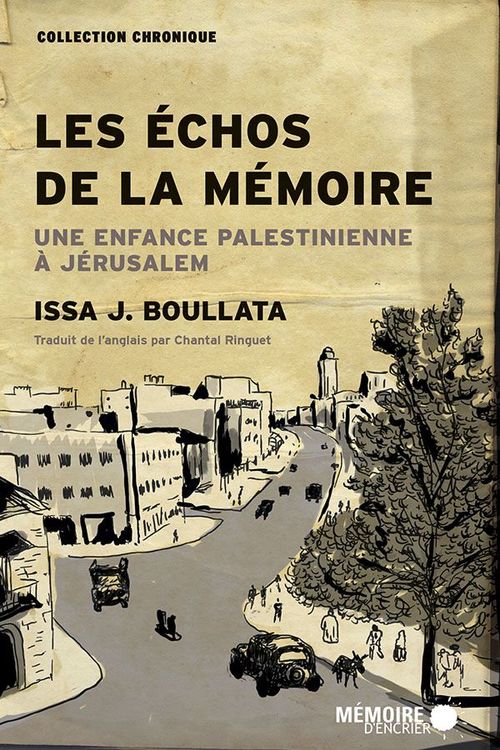 Couverture ebook de Les échos de la mémoire, de Issa j. Boullata
