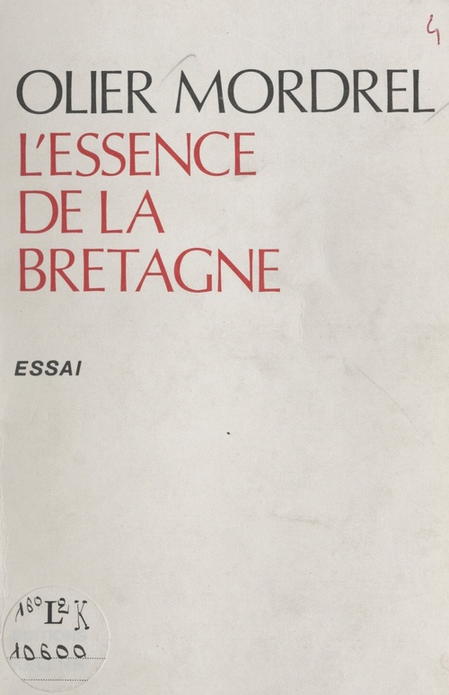 Couverture ebook de L'essence de la Bretagne, de Olier Mordrel