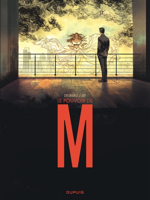 ebook cover of Le pouvoir de M, by Stephen Desberg, Jef