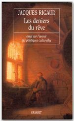 Couverture ebook de Les deniers du rêve, de Jacques Rigaud
