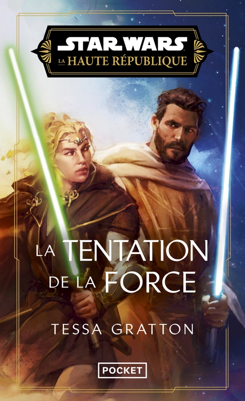 ebook cover of Star Wars Haute République - Tentation de la Force, by Tessa Gratton