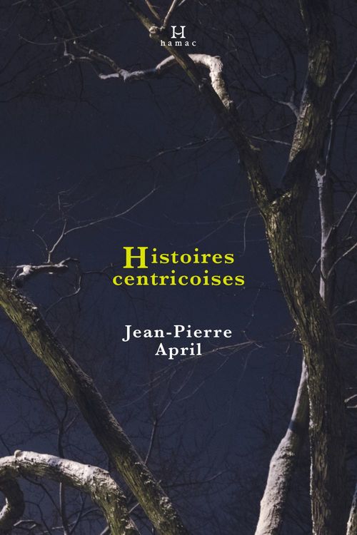 ebook cover of Histoires centricoises, by April Jean-Pierre