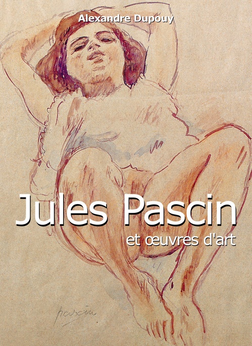 Couverture ebook de Pascin, de Alexandre Dupouy