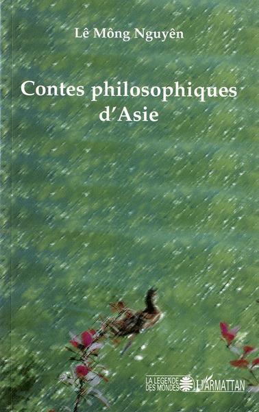 Couverture ebook de Contes philosophiques d'Asie, de Le mong Nguyen