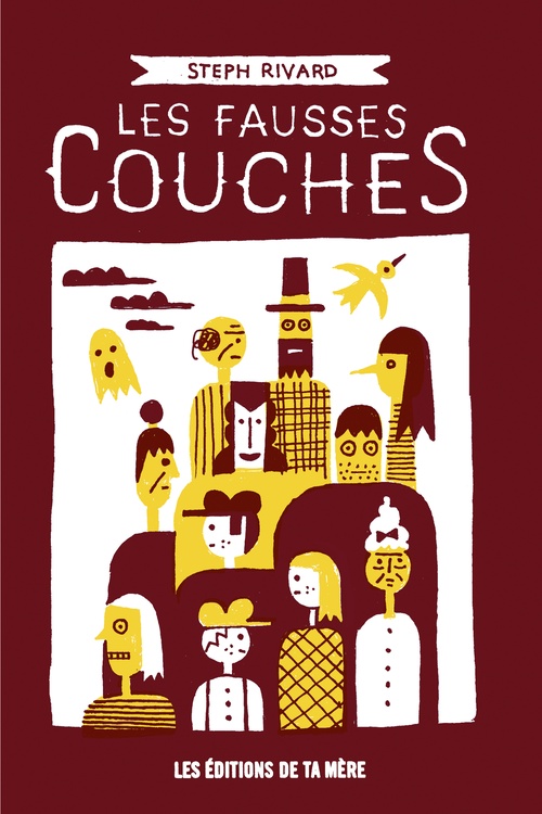 Couverture ebook de Les fausses couches, de Steph Rivard