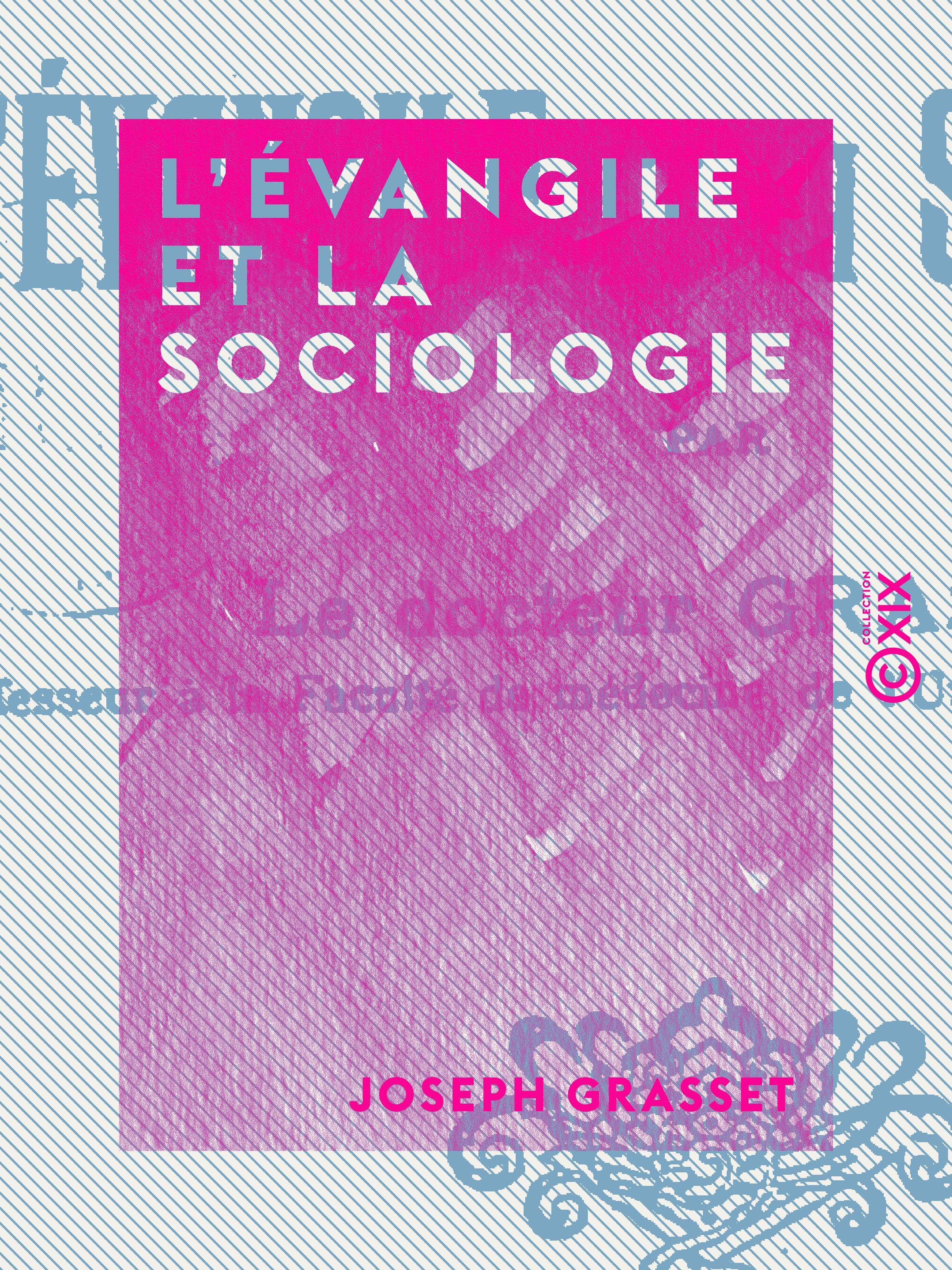 Couverture ebook de L'Évangile et la Sociologie, de Joseph Grasset