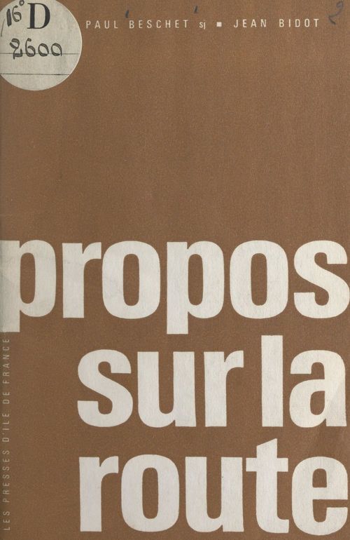 Couverture ebook de Propos sur la route, de Jean Bidot, Paul Beschet