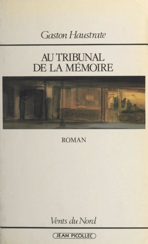 ebook cover of Au tribunal de la mémoire, by Gaston Haustrate