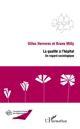 ebook cover of La qualité à l'hôpital, by Gilles Herreros, Bruno Milly