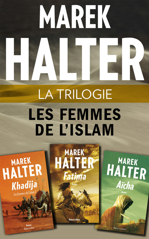 ebook cover of La trilogie Les Femmes de l'islam, by Marek Halter