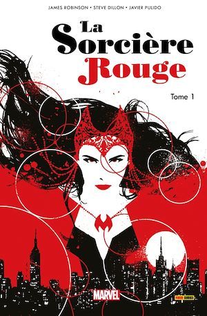 Couverture ebook de La Sorcière Rouge (2016) T01, de James Robinson, Steve Dillon, Javier Pulido