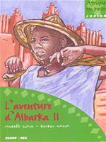 Couverture ebook de L'aventure d'Albarka T2, de Andrée Clair