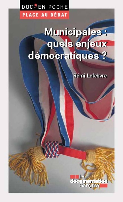 Couverture ebook de Municipales: quels enjeux démocratiques ?, de La Documentation française