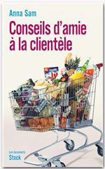 Couverture ebook de Conseils d'amie à la clientèle, de Anna Sam