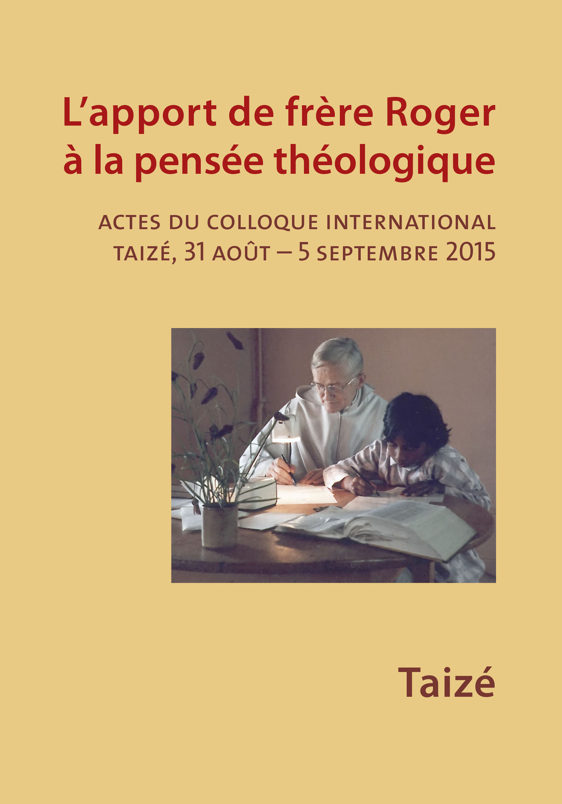 Couverture ebook de L'apport de frère Roger à la pensée théologique, de Collectif