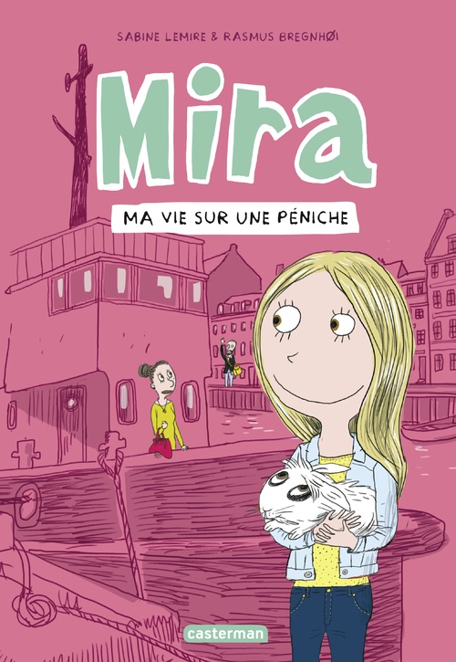 ebook cover of Mira (Tome 2) - Ma vie sur une péniche, by Rasmus Bregnhoi, Sabine Lemire, Rasmus Bregnho