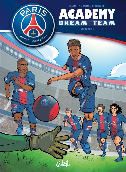 Couverture ebook de Paris Saint-Germain Academy Dream Team - Intégrale T01 à T02, de Mathieu Mariolle
