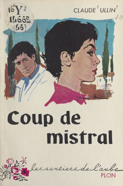 Couverture ebook de Coup de mistral, de Claude Ullin