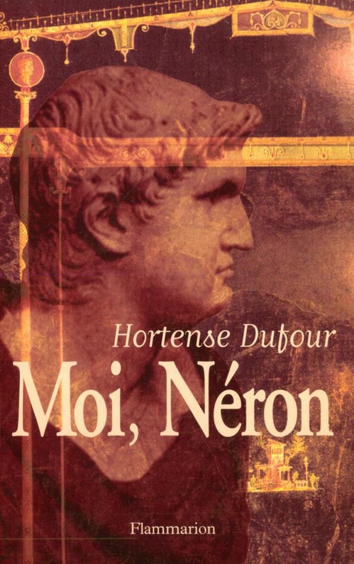 ebook cover of Moi, Néron, by Hortense Dufour