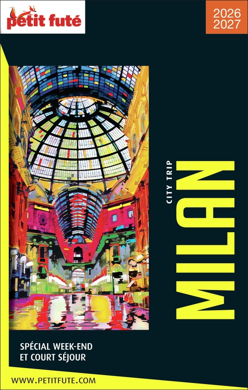 Couverture ebook de Guide Milan City Trip 2026/2027 City trip Petit Futé, de Collectif