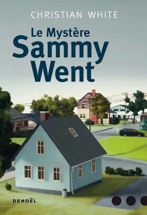 ebook cover of Le Mystère Sammy Went, by Christian White