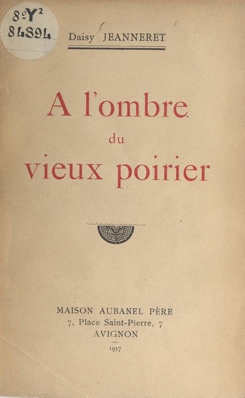ebook cover of À l'ombre du vieux poirier, by Daisy Jeanneret