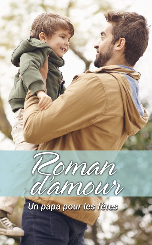 Couverture ebook de Un papa pour les fêtes, de Susan Carlisle