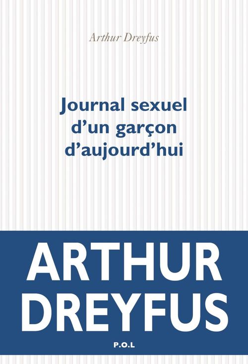 Couverture ebook de Journal sexuel d'un garçon d'aujourd'hui, de Arthur Dreyfus