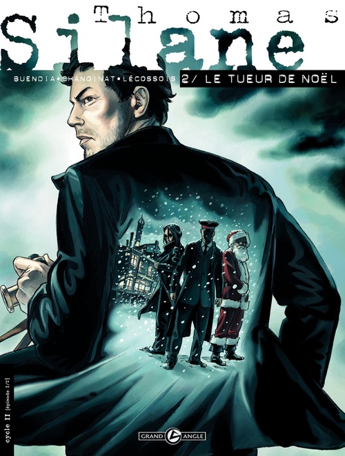 Couverture ebook de Thomas Silane - Tome 2, de Collectif, Philippe Chanoinat, Patrice Buendia