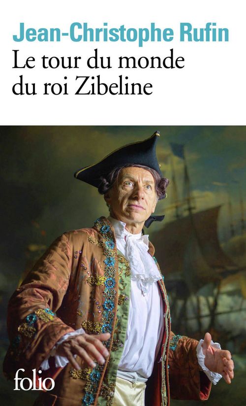 ebook cover of Le tour du monde du roi Zibeline, by Jean-Christophe Rufin