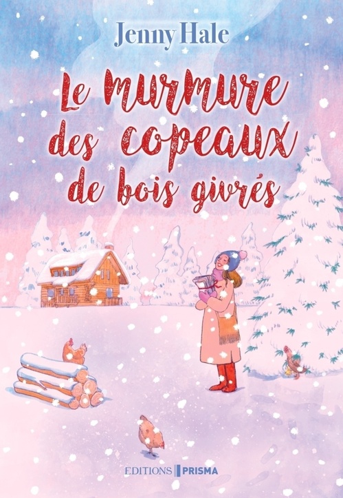 ebook cover of Le murmure des copeaux de bois givrés, by Jenny Hale