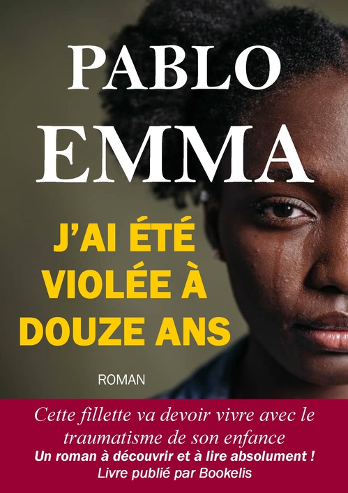 ebook cover of J´ai été violée à douze ans, by Pablo Emma