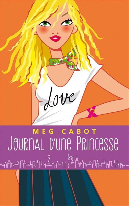 Couverture ebook de Journal d'une princesse - Tome 2 - Premiers pas, de Meg Cabot